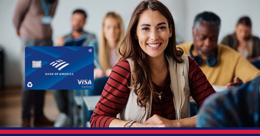 Requirements for the Bank of America® Travel Rewards Credit Card for Students